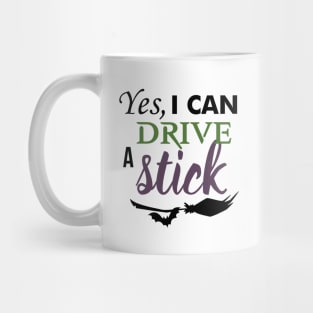 Yes I can drive a stick Mug